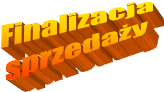 Finalizacja
sprzeda�y